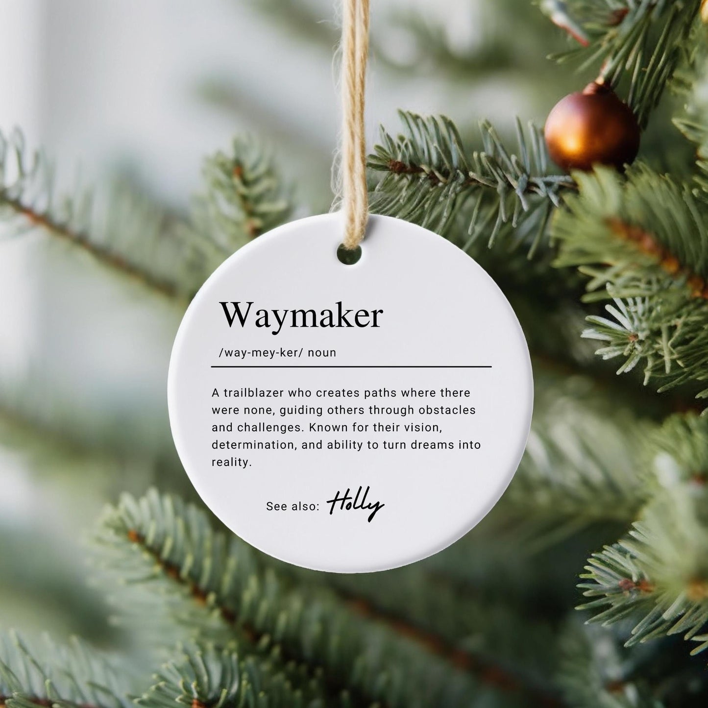 Waymaker Christmas Ornament, Thank You Ornament For Teacher Appreciation, Gift for Nurse Mom Dad Counselor Coworker Aunt Mentor Friend